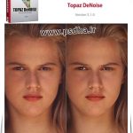 حذف نویز و افزایش کیفیت تصاویر با Topaz DeNoise